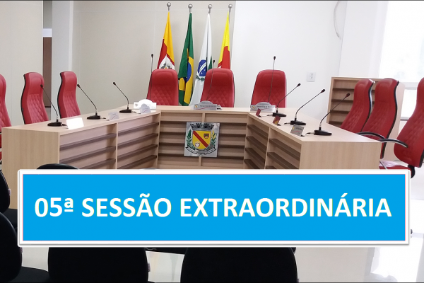 PAUTA 05ª SESSÃO EXTRAORDINÁRIA DE 2026