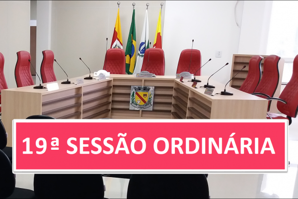 PAUTA 19ª SESSÃO ORDINÁRIA DE 2026