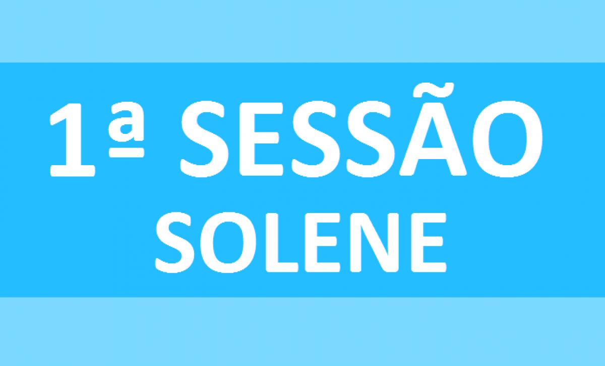 PAUTA 1ª SESSÃO SOLENE