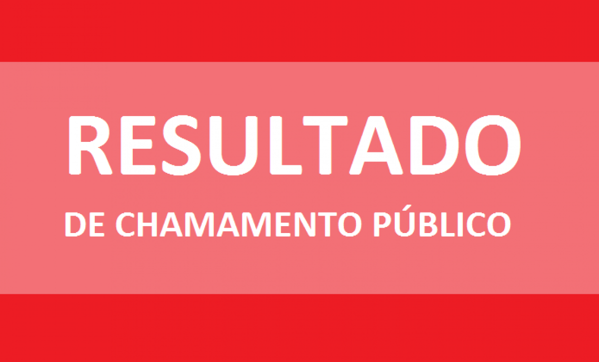 RESULTADO DE CHAMAMENTO PÚBLICO