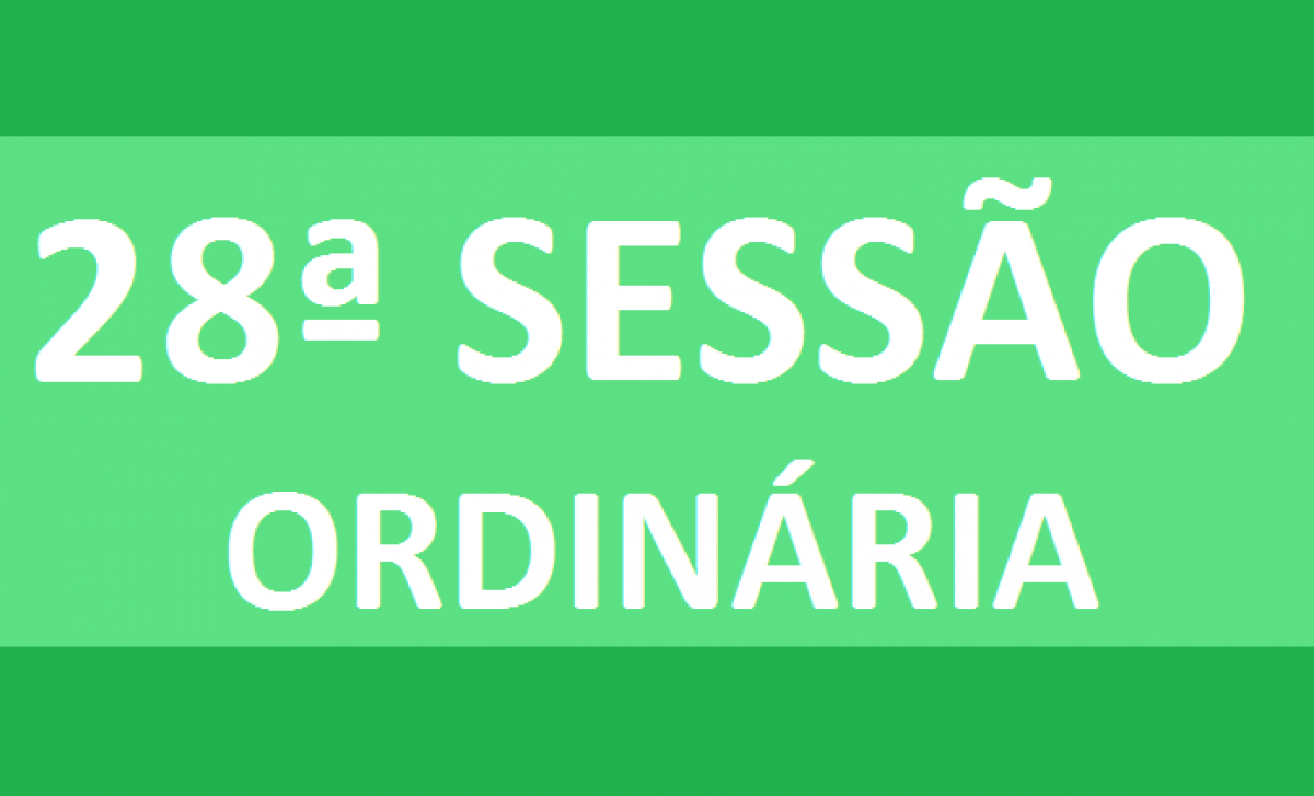 PAUTA 28ª SESSÃO ORDINÁRIA