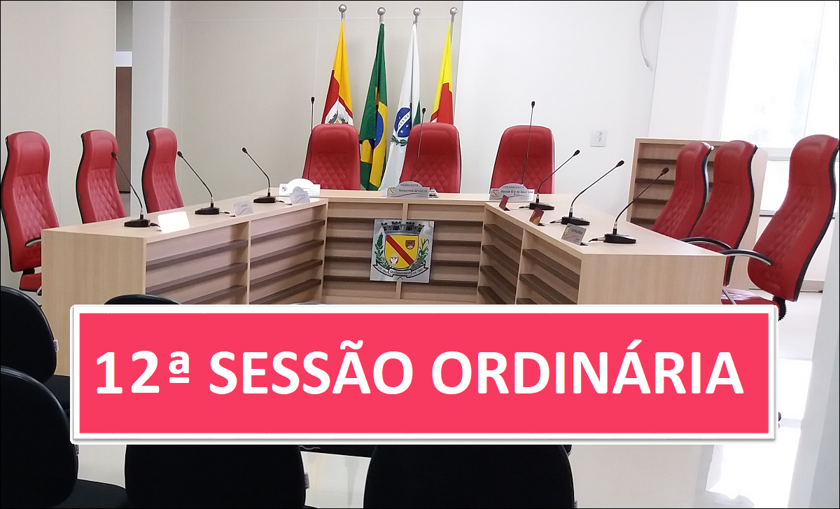 PAUTA 12ª SESSÃO ORDINÁRIA DE 2024